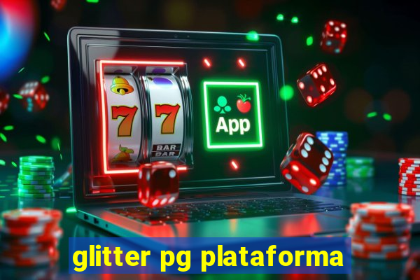 glitter pg plataforma